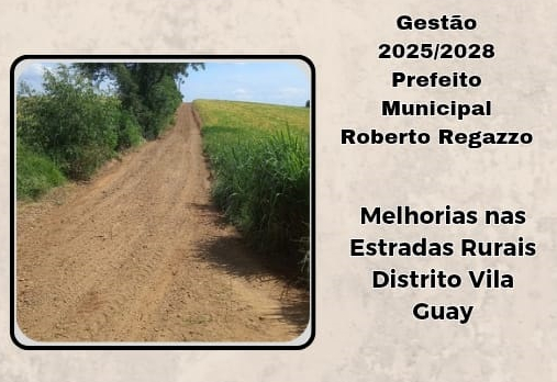 MELHORIAS NAS ESTRADAS RURAIS