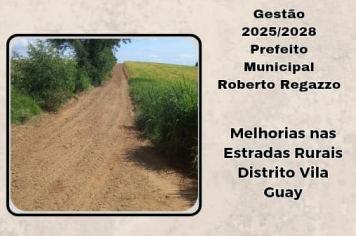 MELHORIAS NAS ESTRADAS RURAIS